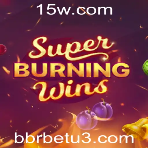 Explorando o Fascinante Mundo de SuperBurningWins e Seu Impacto na bbrbet